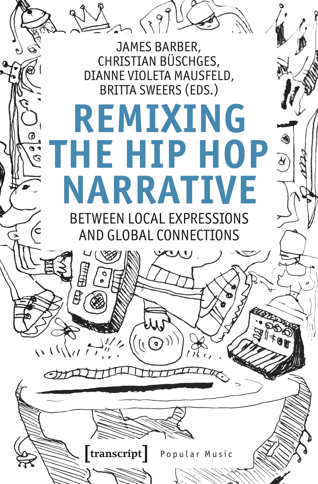 Remixing the Hip-Hop Narrative